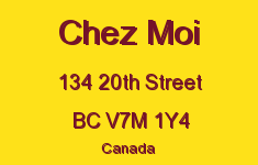 Chez Moi 134 20TH V7M 1Y4