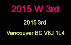 2015 W 3rd 2015 3RD V6J 1L4