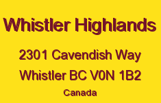 Whistler Highlands 2301 CAVENDISH V0N 1B2