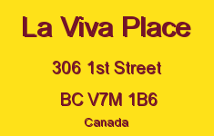 La Viva Place 306 1ST V7M 1B6