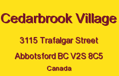 Cedarbrook Village 3115 TRAFALGAR V2S 8C5