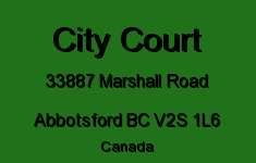 City Court 33887 MARSHALL V2S 1L6