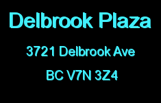 Delbrook Plaza 3721 DELBROOK V7N 3Z4