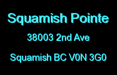 Squamish Pointe 38003 2ND V8B 0C3