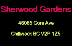 Sherwood Gardens 46085 GORE V2P 1Z5