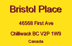 Bristol Place 46568 FIRST V2P 1W9