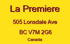 La Premiere 505 LONSDALE V7M 2G6