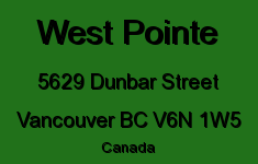 West Pointe 5629 DUNBAR V6N 1W5