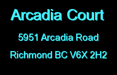 Arcadia Court 5951 ARCADIA V6X 2H2
