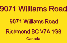 9071 Williams Road 9071 WILLIAMS V7A 1G8