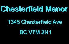 Chesterfield Manor 1345 CHESTERFIELD V7M 2N1