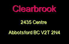 Clearbrook 2435 CENTRE V2T 2N4
