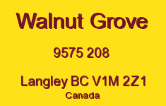 Walnut Grove 9575 208 V1M 2Z1