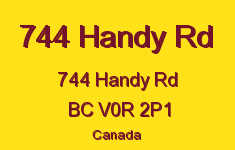 744 Handy Rd 744 Handy V0R 2P1