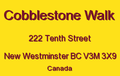 Cobblestone Walk 222 TENTH V3M 3X9