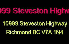 10999 Steveston Highway 10999 STEVESTON V7A 1N4