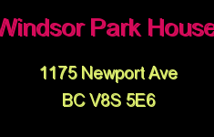 Windsor Park House 1175 Newport V8S 5E6