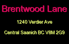 Brentwood Lane 1240 Verdier V8M 2G9