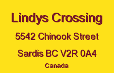 Lindys Crossing 5542 CHINOOK V2R 0A4