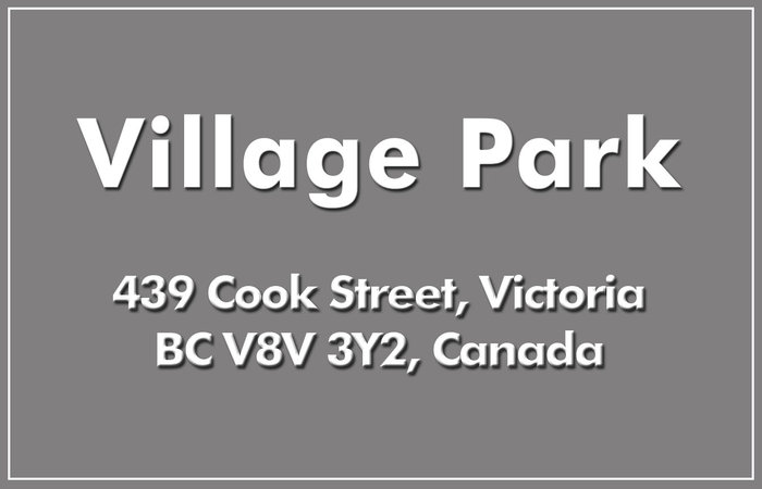 Village Park 439 Cook V8V 3Y2