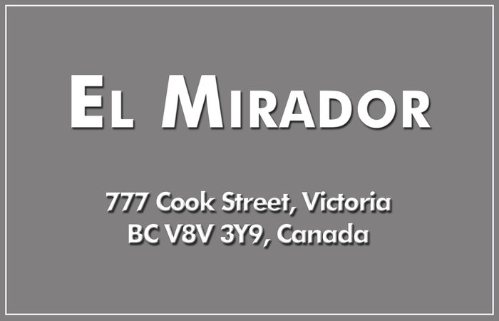 El Mirador 777 Cook V8V 3Y9