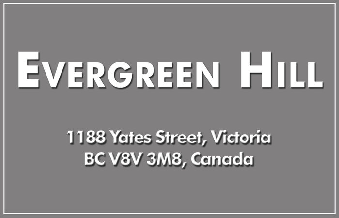 Evergreen Hill 1188 Yates V8V 3M8