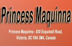 Princess Maquinna 830 Esquimalt V9A 3M4