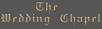 The Wedding Chapel, 606 Chilco, BC