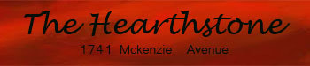 The Hearthstone 1741 McKenzie V8N 5M4