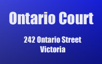 Ontario Court 242 Ontario V8V 1N2