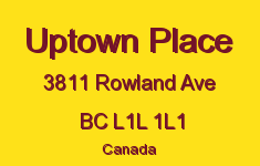 Uptown Place 3811 Rowland L1L 1L1