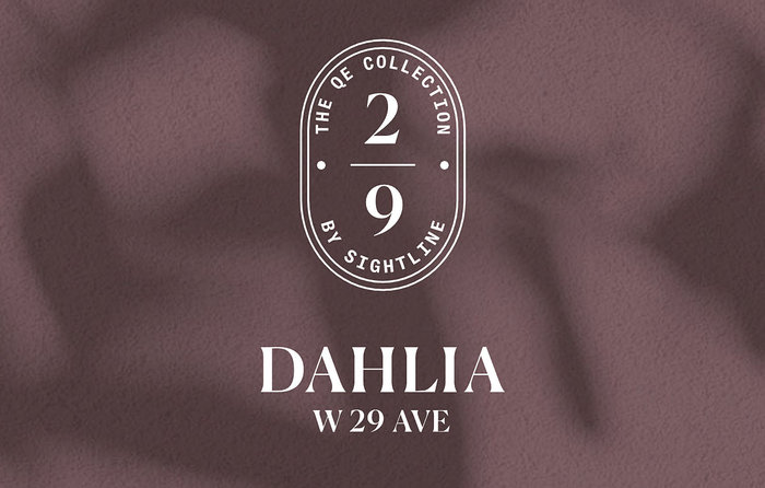 Dahlia by Sightline 540 540 V5Z 2H7